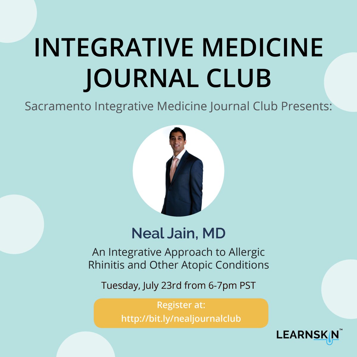 Don't miss out on a one hour interactive session with Neal Jain, MD exploring Integrative Approach to Allergic Rhinitis and Other Atopic Conditions! Register here at 
bit.ly/nealjournalclub