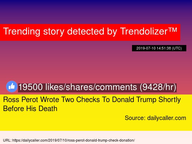 #RossPerot Wrote Two Checks To Donald Trump Shortly Before His Death #independentpresidentialcandidate trendolizer.com/2019/07/ross-p…