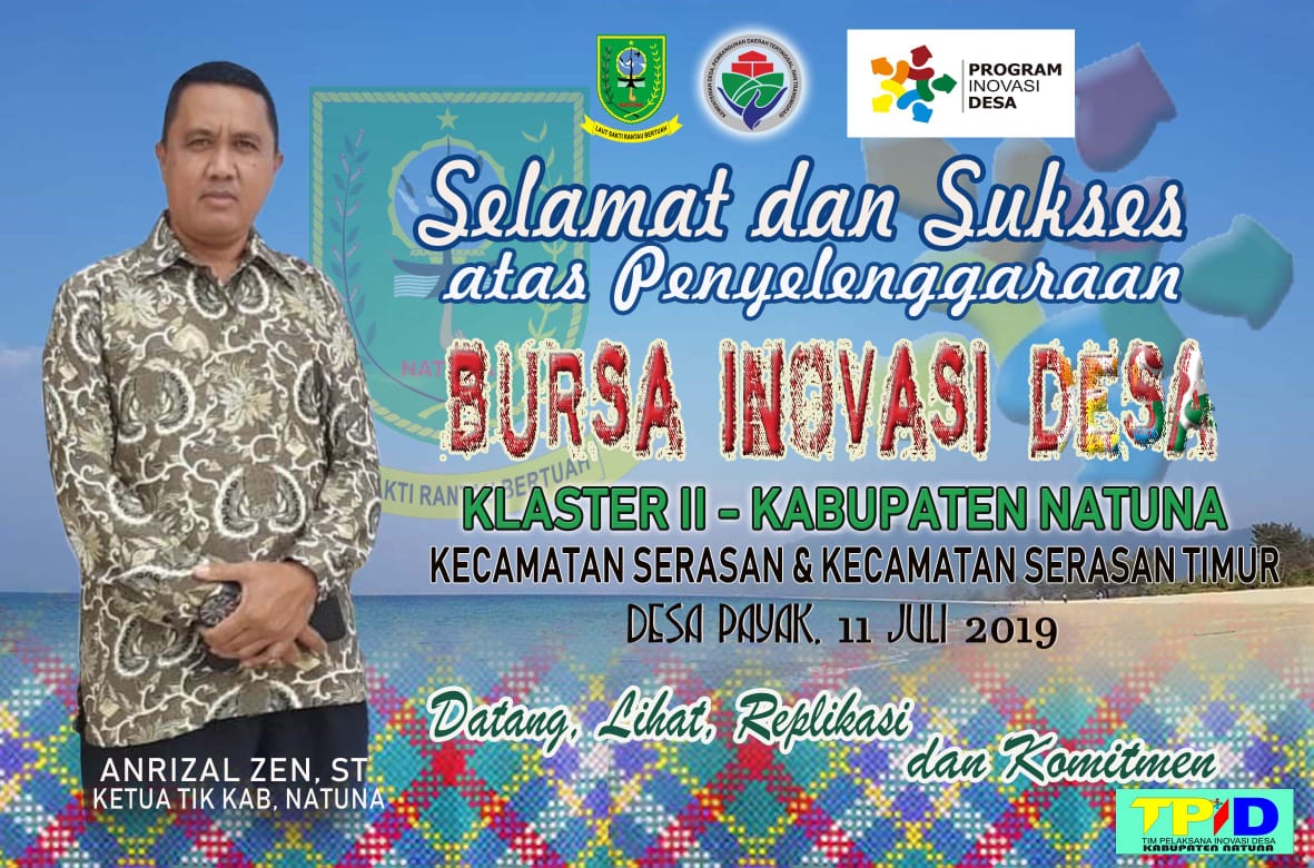 Adi_vizacandra's tweet photo. #Trmksh Dana Desa
Pelaksanaan Bursa Inovasi Desa (BID) Kec. Serasan & Serasan Timur. Kab. Natuna, 11 Juli 2019
#BursaInovasiDesa
#TimPelaksanaInovasiDesa
#TPPIKepri
@jokowi @EkoSandjojo @anwsanusi @taufikmadjid71 @fachrilabalado @P3mdNatuna https://t.co/S6QiwfYueV