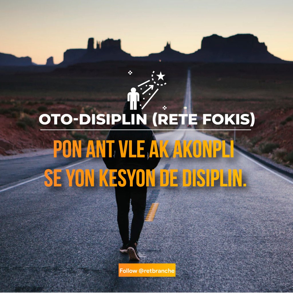 RetBranche's tweet photo. Pon ant sa’w vle a ak sa’w rive akonpli se yon kesyon de disiplin... Suiv @retbranche ✌️ https://t.co/4l95glfDz3

#motivation #determination #focus #successmindset #noexcuses #smalldailyactions #mentaltoughness #selfdiscipline #dreamcomestrue #retbranche #jameslissaint https://t.co/KU0rpja4o7
