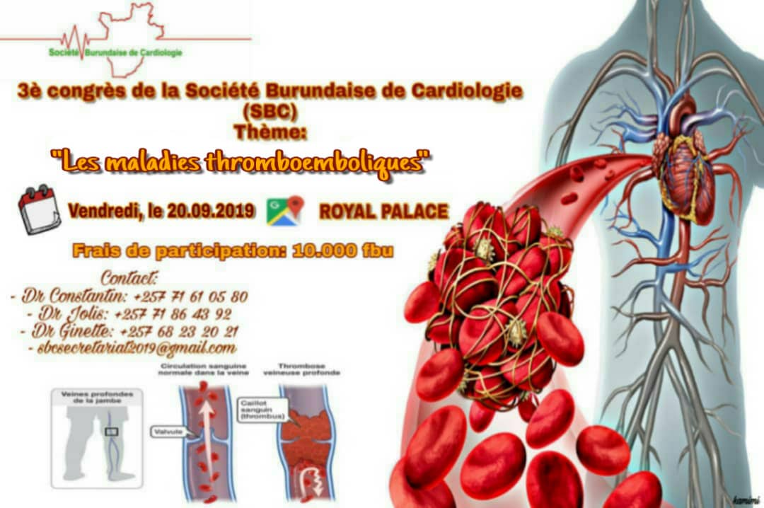 SCardiologie's tweet photo. La Société Burundaise de Cardiologie (SBC) organise son 3è congrès,vendredi le 20/09/2019 à l'Hôtel Royal Palace sous le thème : "les maladies thromboemboliques"

@mspls_bdi @dr_thaddee @WhoBurundi @Ginette55692444 @euro_cardiology @Cardiology @SoneRais @nkuruarmand @UNGCVS https://t.co/uBhcVwykDe