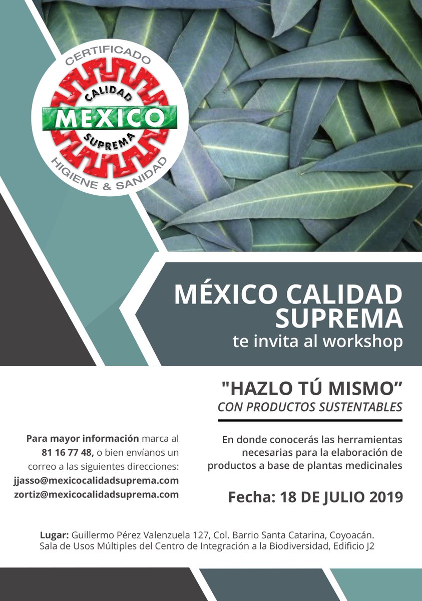 México Calidad Suprema te invita al workshop "Hazlo tú mismo", que se llevará a cabo el próximo 18 de julio del 2019.

Informes al teléfono 8116 77 48, o envíanos un correo a las siguientes direcciones: jjasso@mexicocalidadsuprema.com y zortiz@mexicocalidadsuprema.com