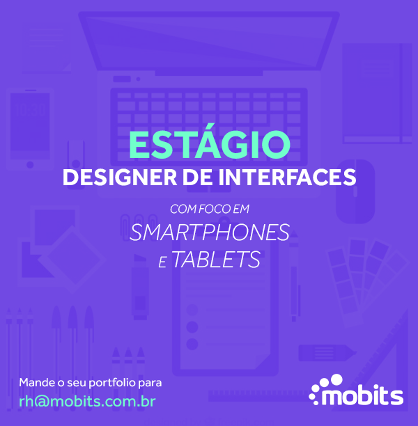 mobits's tweet photo. Pessoal, estamos com vaga para estágio em design de interfaces para Android e iOS.  Mais detalhes no link abaixo. https://t.co/uZMPRPQEJM https://t.co/ePRClC7F4J