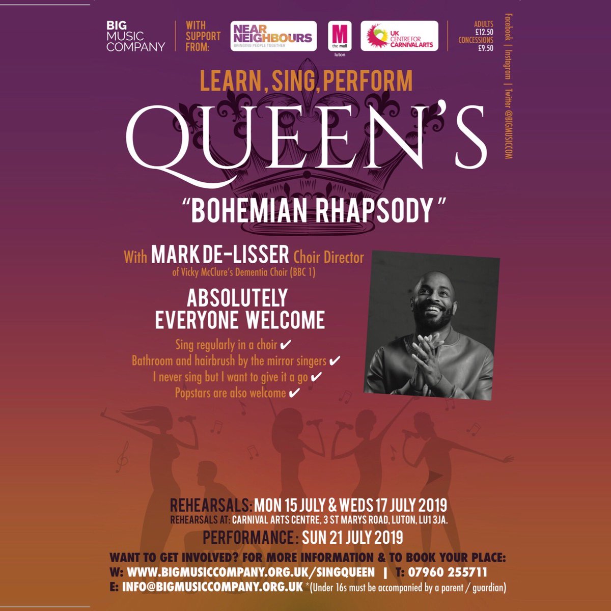 bigmusiccom's tweet photo. #LUTONSINGSQUEEN Top UK Choir Director Mark De-Lisser comes to Luton. In just 2 rehearsal Mark will get us in to tip-top vocal shape and we will learn Queen’s “Bohemian Rhapsody”  For surprise performance in Luton Sun 21 July! To book tickets/more info: https://t.co/47L7c6tmfR https://t.co/eqknHvMfnu