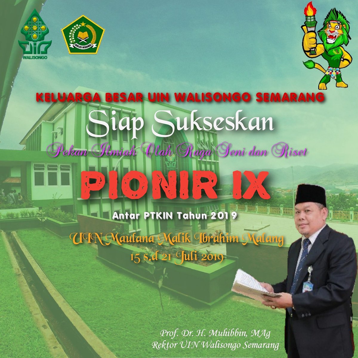 uinwalisongosm9's tweet photo. UIN Walisongo Semarang siap sukseskan PIONIR IX di UIN Maulana Malik Ibrahim Malang. 15 s.d 21 Juli 2019. https://t.co/JooL1RpjkI