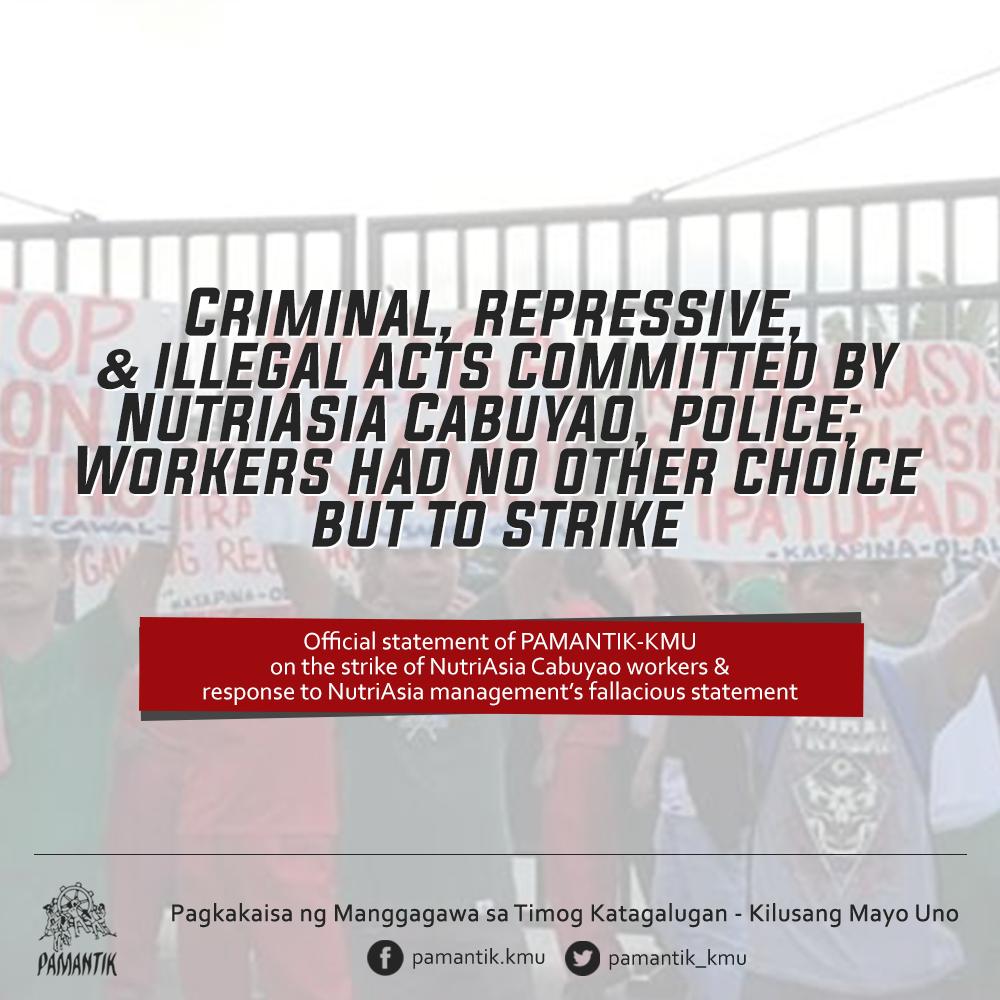 Pamantik Kmu Read Official Statement Of Pamantik Kmu On The Strike Of Nutriasia Cabuyao Workers Response To Nutriasia Mgt S Fallacious Statement Nutriasiaworkersonstrike Standwithworkers Endcontractualization Freenutriasia17