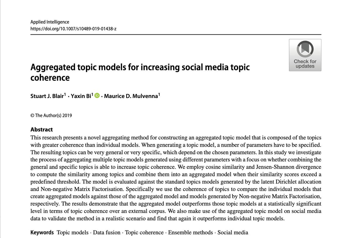 MauriceMulvenna's tweet image. Very pleased to see work of our @UlsterUniPhD researcher @stu1011 published in Applied Intelligence @SpringerEng. Well done #TopicModels #Social @UlsterResImpact