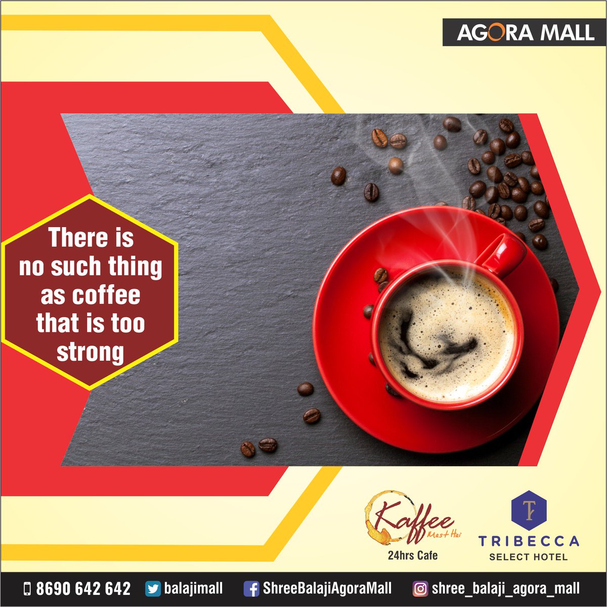 Agoramall3's tweet photo. There is no such thing as coffee that is too strong
#agoramall #ahmedabad #onlineshopping #store #shoppingday #shoppingtime 
#shoppingaddict #shop #shoppingtherapy #shoppingbags #shoppings🤩 #shoppingcentre #monsoon #rain #india #nature https://t.co/5Xgt7lZdUT