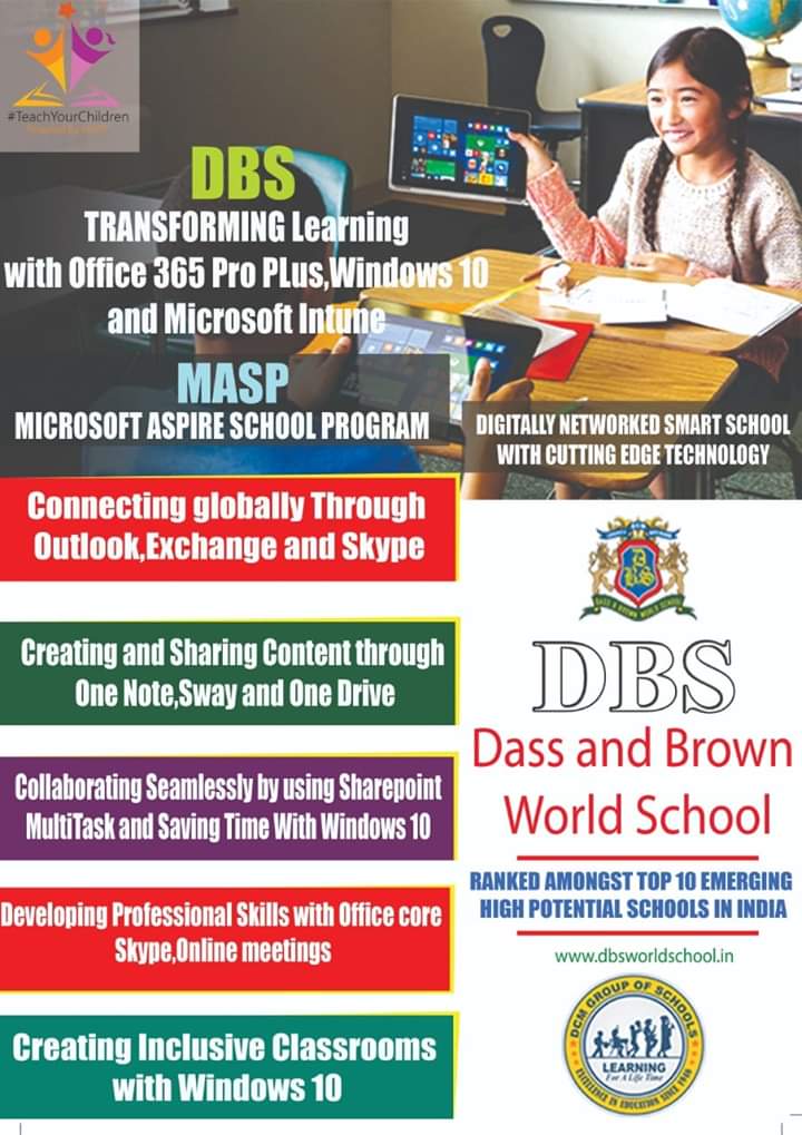 Dass and Brown School is fully equipped with infrastructure to create tech-savy environment for 21st century learners. <a href="/MicrosoftEDU/">Microsoft Education</a> <a href="/MeenakshiUberoi/">Meenakshi Uberoi</a>  <a href="/SunainaKapoor16/">Sunaina Kapoor</a>