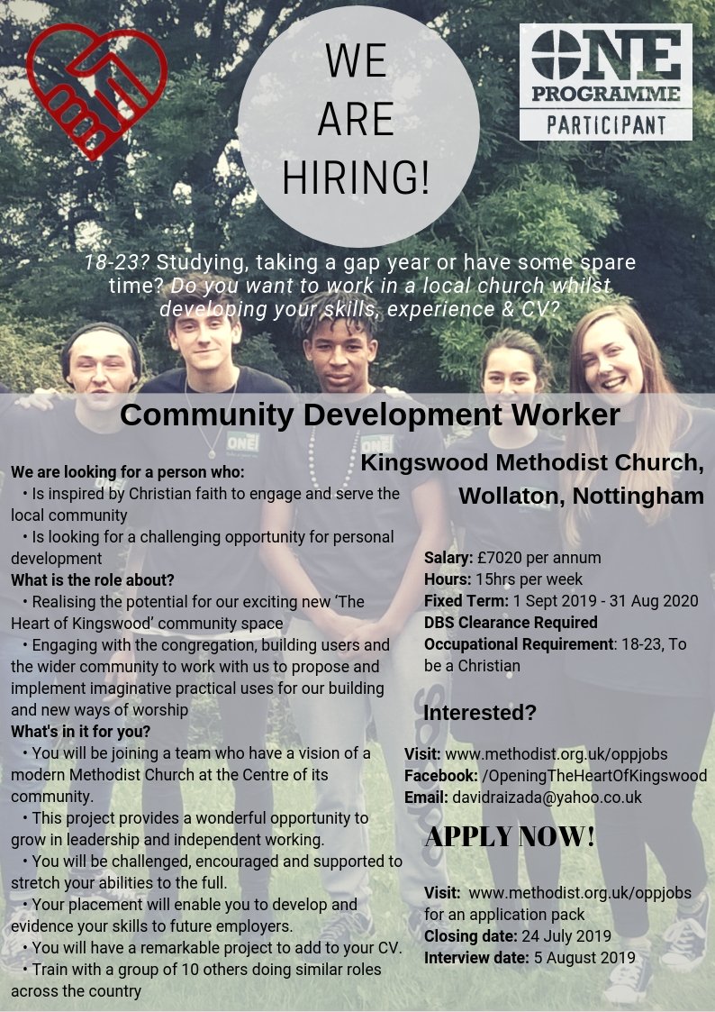 WE ARE HIRING - Community Development Worker at Kingswood Methodist Church, Wollaton, Nottingham

They 'are looking for a person who is inspired by Christian faith to engage and serve the local community'

methodist.org.uk/about-us/conne…
#ONEProgramme @LNEastCentral <a href="/MethodistGB/">The Methodist Church</a>