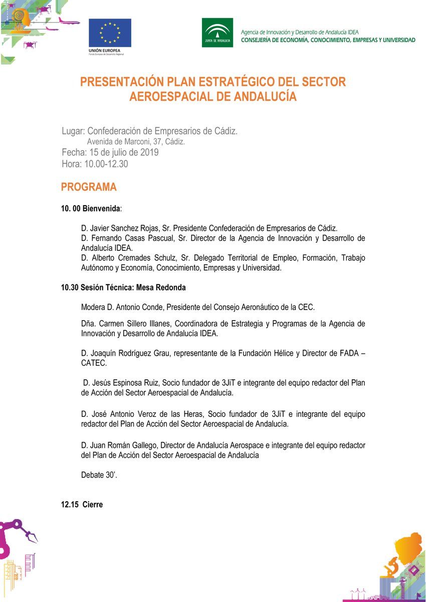 📅#15JUL 
✈️🚀Presentación del Plan Estratégico del Sector #Aeroespacial de #Andalucia 
📍<a href="/ceccadiz/">CEC</a>
⏱️10.00 h.