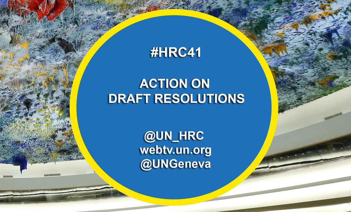 UN_HRC's tweet image. #HRC41 Day 14 - Coming up, action on #draft #resolutions. #humanrights @UNGeneva Follow it live on webtv.un.org