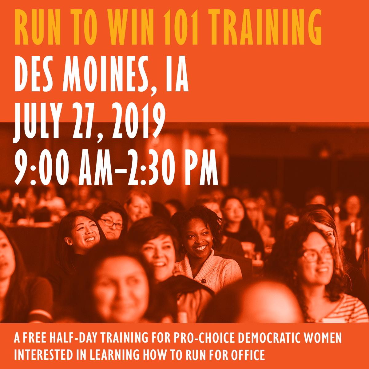 Run To Win 101 candidate training in Des Moines Iowa on 7/27