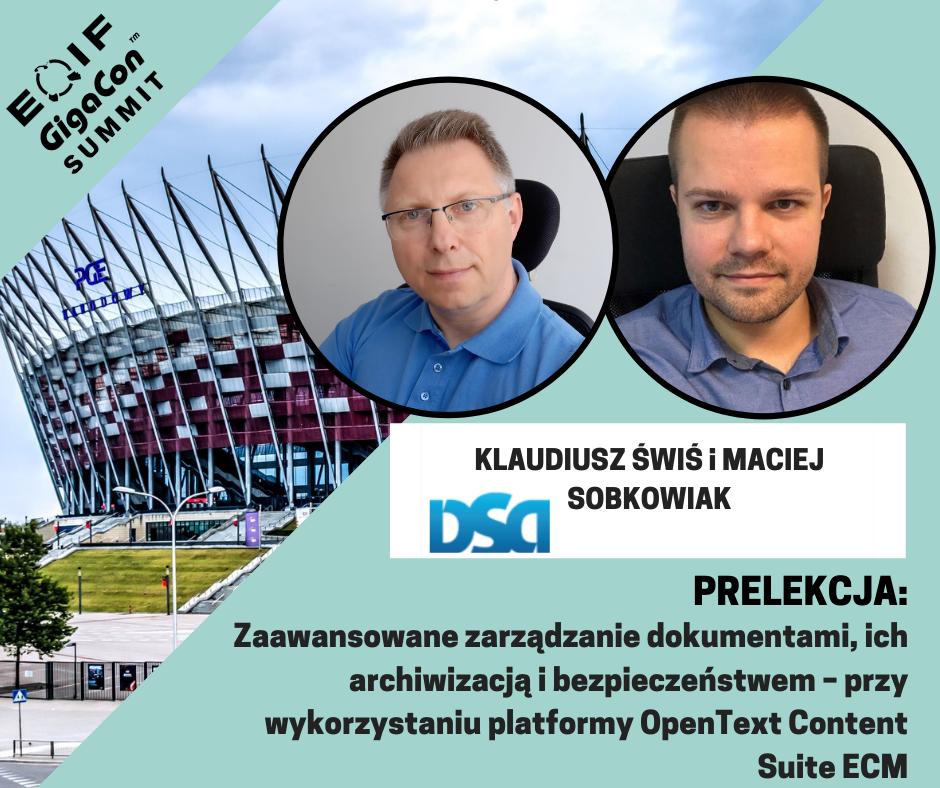 🏟Już 24 lipca na Stadionie Narodowym o bezpieczeństwie i archiwizacji dokumentów z wykorzystaniem platformy OpenText Content Suite ECM opowie duet z firmy DSA: Klaudiusz Świś oraz Maciej Sobkowiak🤩
Zapraszamy do rejestracji na stronie internetowej: gigacon.org/event/eoif_sum…