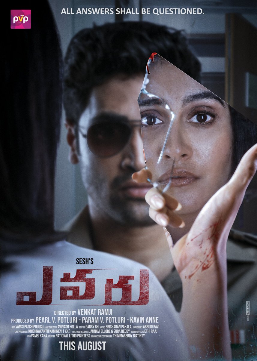 A Suspense Thriller that shook me when I heard it! The Truth has One Face. A Lie has Many. All Answers Shall Be Questioned THIS AUGUST! #Evaru #EvaruFirstLook Prod by @PVPCinema Directed by @ramjivv @reginacassandra @Naveenc212 @murlisharma72 @abburiravi @SricharanPakala