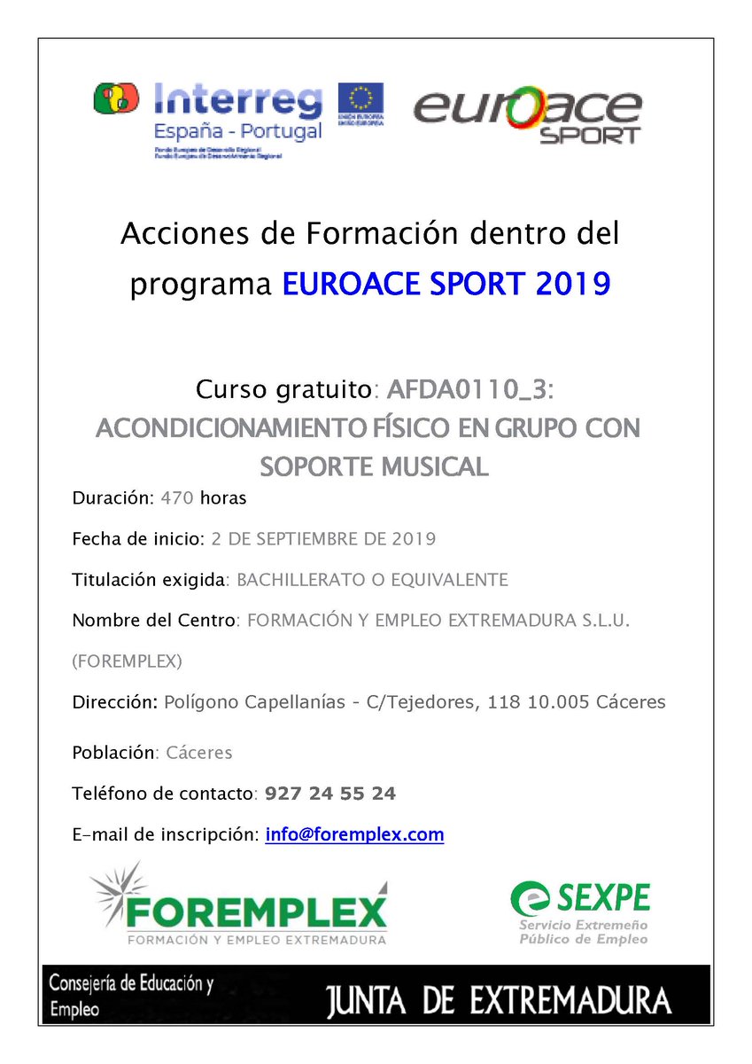 Acciones de Formación dentro del programa EUROACE SPORT 2019:
🤸‍♀️ACONDICIONAMIENTO FÍSICO EN GRUPO CON SOPORTE MUSICAL
🏋️‍♂️ACONDICIONAMIENTO FÍSICO EN SALA DE ENTRENAMIENTO POLIVALENTE

➕INFO: 927 24 55 24 o info@foremplex.com