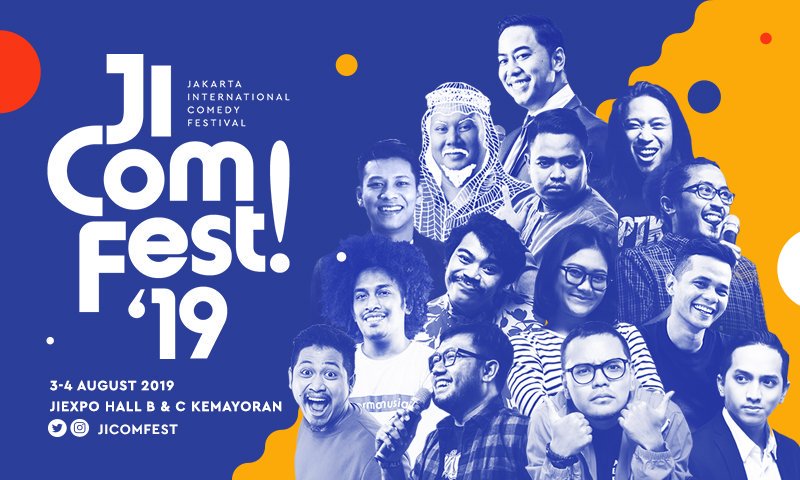 Jakarta International Comedy Festival 2019 ( Jicomfest 19 )
📅 3 - 4 Aug 2019
📍 JIEXPO Hall B &amp; C, Kemayoran - Jakarta

Presented by KLY #jicomfest19