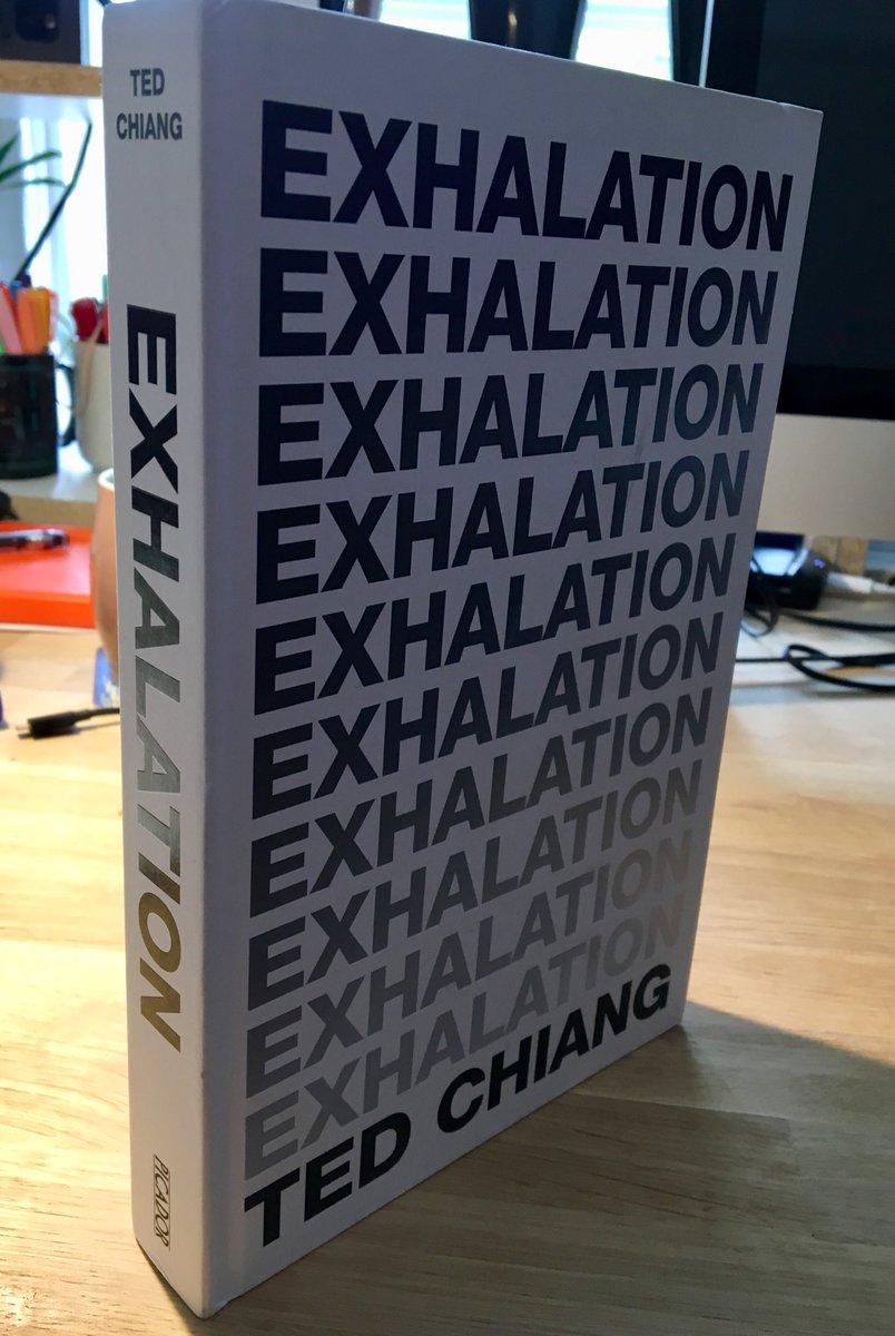 New Ted Chiang short story collection - Exhalation - out today, woohoo!