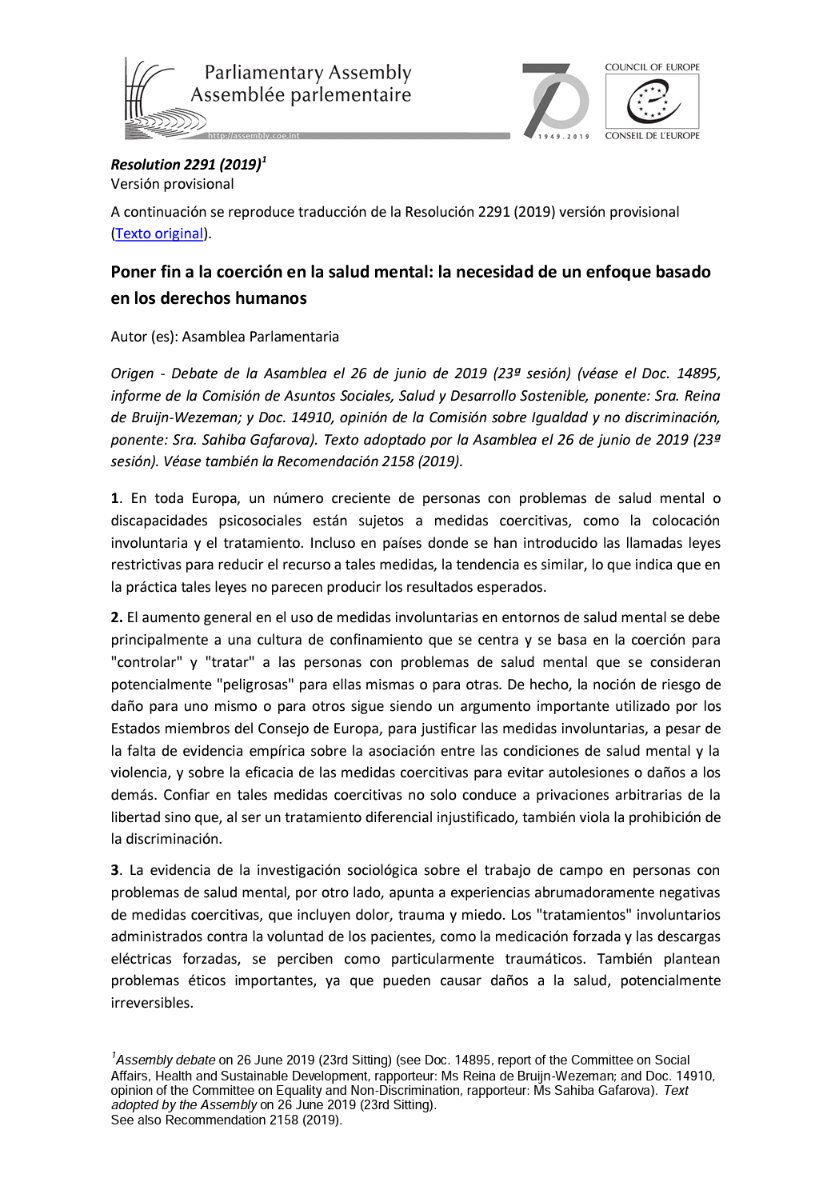jbalbascastro's tweet image. Resolución emitida por el Consejo de Europa, el pasado 25 de junio, en la que insta a los Estados miembros a “comenzar de inmediato la transición a la abolición de las prácticas coercitivas en entornos de salud mental”.