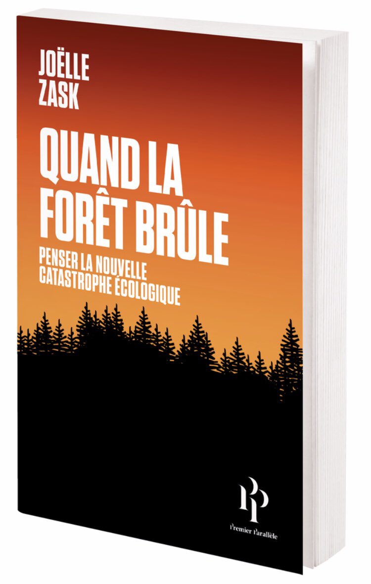 PParallele's tweet image. « Maîtriser un megafeu est aussi vain que de tenter de placer un couvercle sur un volcan en éruption. »
Quand la forêt brûle, de Joëlle Zask, sera en librairie le 22 août. #megafire #forêt premierparallele.fr/livre/quand-la…