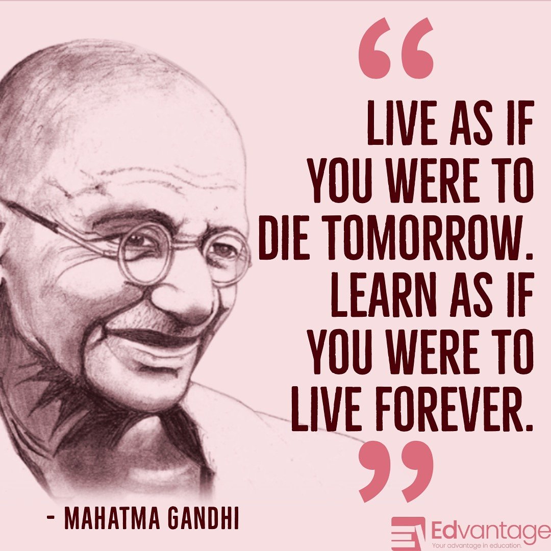 Mahatma Gandhi Quotes Live As If