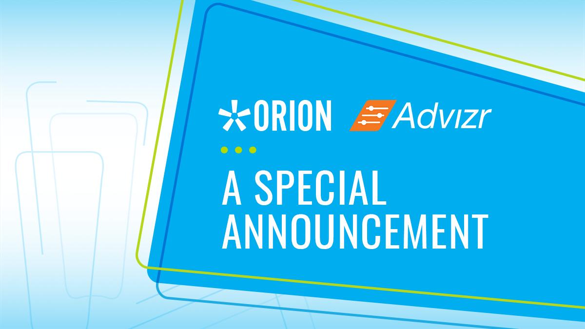 We’re excited to announce @orionadvisor’s acquisition of Advizr. Existing Advizr clients should expect no disruption to their current service, and will be among the 1st to benefit from our position as part of the Orion brand family. More: bwnews.pr/2xHeyfh