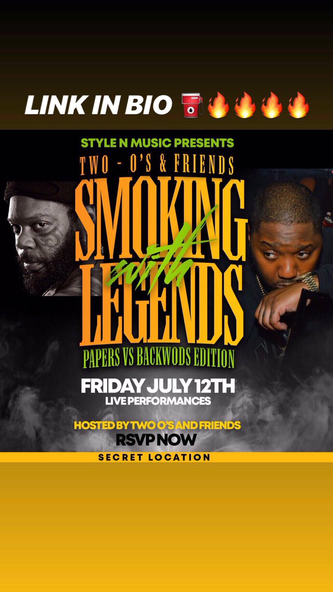 StyleNmusic's tweet photo. 7/12 My event is SOLD OUT this Friday @LilCease @TekSmokeeLah guest host #Two0’s & #Friends ⛽️⛽️🔥💨💨 BIG SMOKE ,TOP VENDORS , Live performance, food & MORE #SECRETLOCATON https://t.co/RZ4MlTI0KD