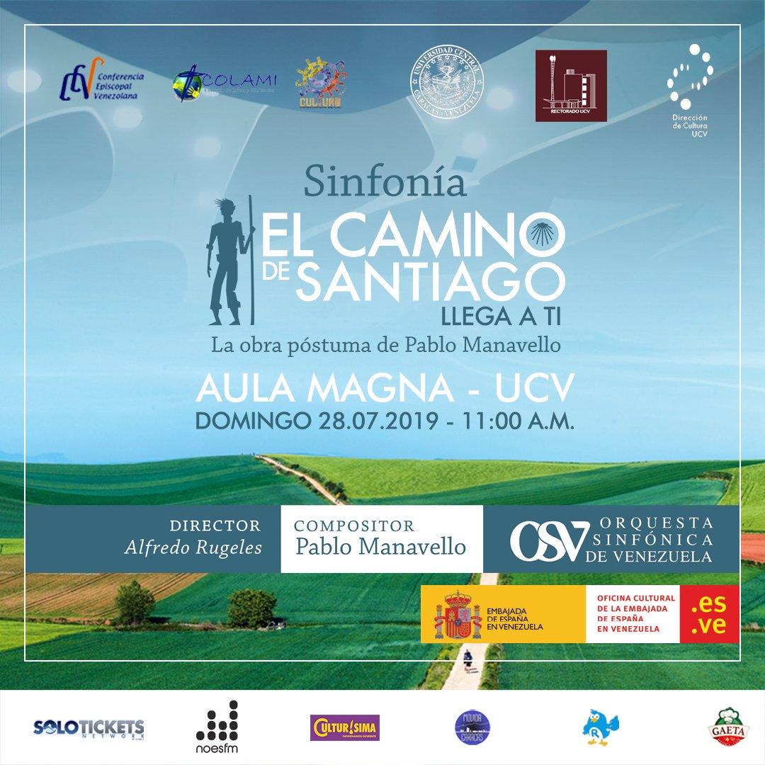 Ya a la venta las entradas para este espectacular evento audiovisual; "El Camino De Santiago llega a tí"
Con música de #PabloManavello e imágenes de #MichaelGeorge Con la <a href="/SinfonicadeVzla/">Orquesta Sinfónica Venezuela</a> dirigida por el Maestro <a href="/alfredorugeles/">Alfredo Rugeles</a> Domingo 28 de julio, 11.00 am, en el #AulaMagnaUCV