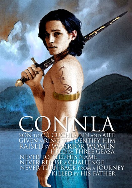 Connla means "great chief" in Irish! Cú Chulainn had son in Scotland; 8 yrs old Connla arrived in Ulster to see his father who took him as intruder & killed him when he refused to identify himself! Grief-stricken! Connla who had well of wisdom; salmon of knowledge swam in it!