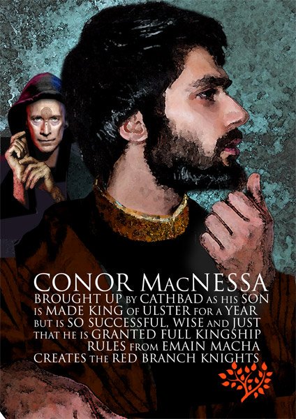 Connor/Conor contraction of Conchobar "lover of hounds/wolves", e.g. mac Nessa king of ancient Ulster. Had power of prophecy & had enchanted shield which screamed aloud when anyone threatened him! Ruled over Red Branch Knights but greatest warrior was his foster-son Cú Chulainn!