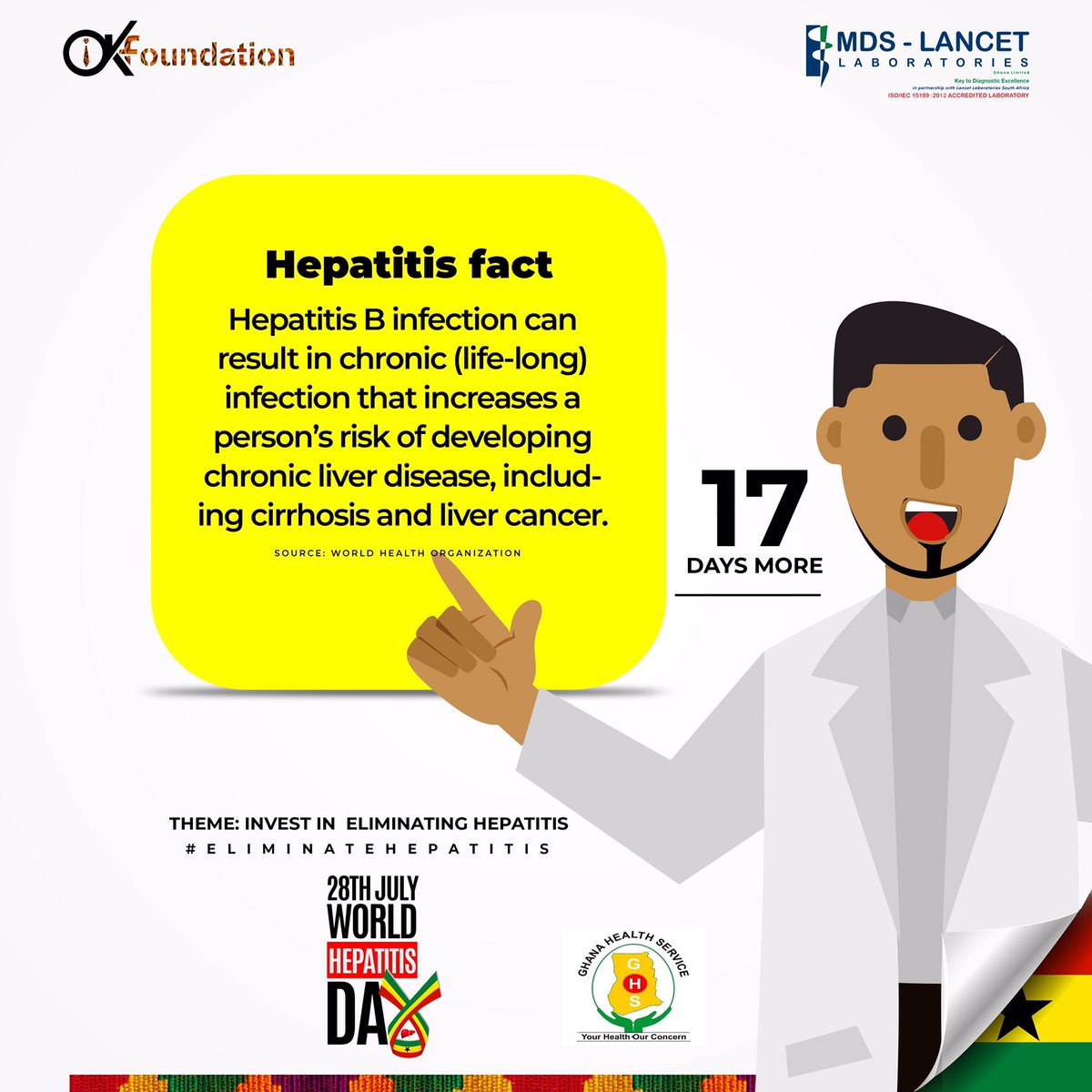 HEPATITIS FACT :  Hepatitis B Infection can result in chronic (life-long) infection that increases a person’s risk of developing chronic liver disease, including cirrhosis and liver cancer. #19DaysMore  #eliminatehepatitis #investinhepatitis #mdslancetlaboratories #OKfoundation