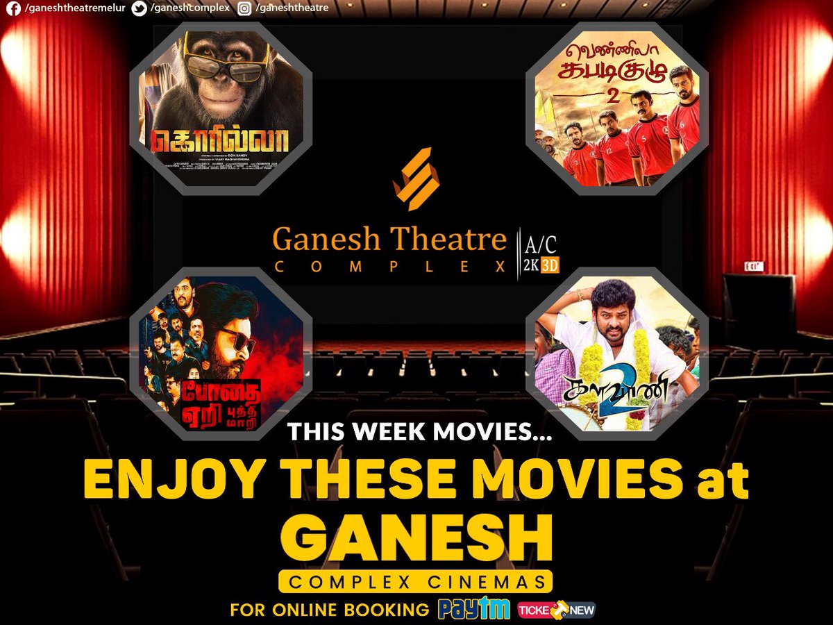 ganesh_cinemas's tweet photo. 3 new releases tomorrow on july 12 at #ganeshcomplex. @vikranth_offlโs #VennilaKabaddiKuzhu2 and @Actorjiivaโs #GorillaFromTomorrow are the major releases with #Kalavani2 going strong into the second week.. #BodhaiYeriBudhiMaari will have one show at 11 AM https://t.co/zqqkTdU0Fb