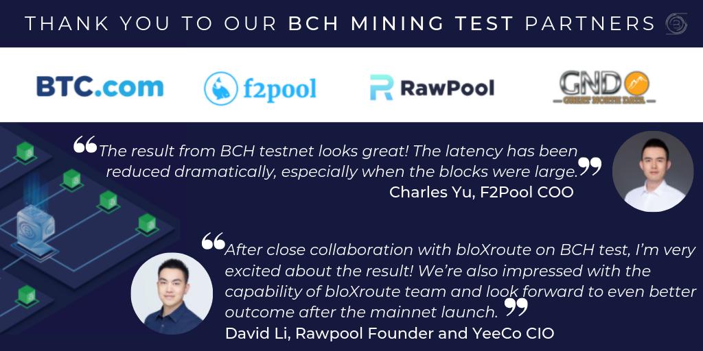 bloxroute's tweet photo. Huge thank you to all of our BCH Mining Test partners who worked across time zones to help us on our journey to scale all blockchains.

Here's what a few of them had to say after testing wrapped up, thanks Charles Yu from @f2pool and @davidlirocks from @Rawpoolofficial! https://t.co/tZ1fN7lHMD