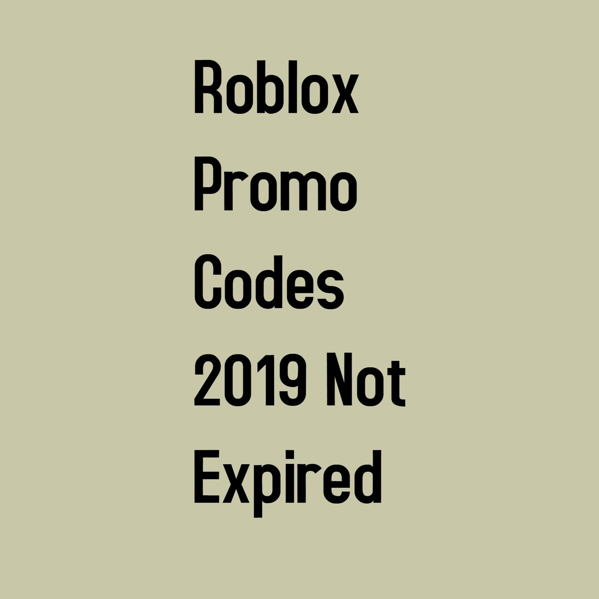 Robloxpromocodes2019notexpired Hashtag On Twitter - roblox promo code 2019 not expired