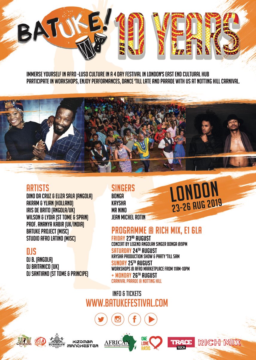 KIZOMBA_MCR_UK's tweet image. BATUKE! FESTIVAL 2019 10TH ANNIVERSARY 

23rd-26th August 2019

BONGA KWENDA &amp;amp; BAND
KAYSHA
MISTER NINO
JEAN MICHEL ROTIN
SEAN WILSON
DJB
DJ SANTIANO
DINO DA CRUZ
ELIZA SALA
AKRAAM &amp;amp; YLLIAN
IRIS DE BRITO
WILSON &amp;amp; LYDIA
KEMI SANGOWAWA
AMORA FOX
STUDIO AFRO LATINO
ANANYA KABIR