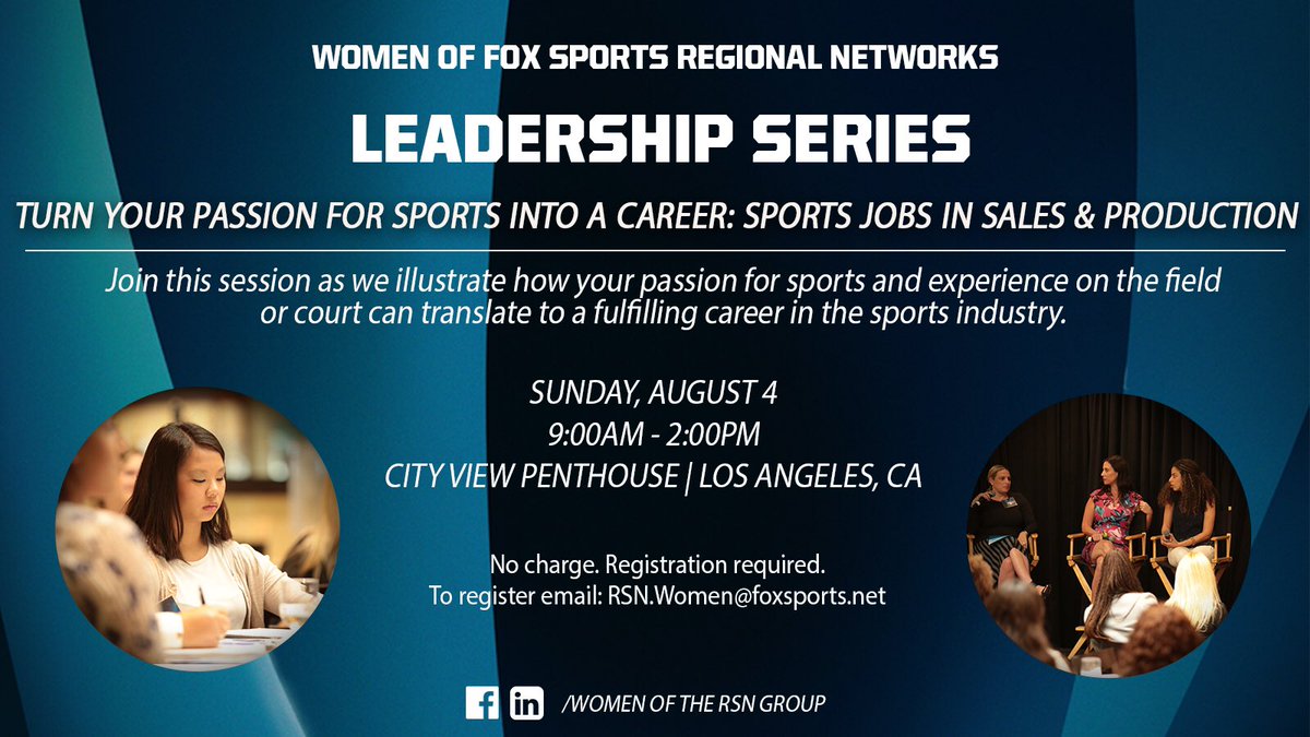 sheisfoxsports's tweet photo. We are excited to announce the Women of FOX Sports Regional Networks will be holding the 4th Annual Leadership Series Event on August 4, 2019 in Downtown LA at the FOX Sports West office! If you are a current college student or recent graduate, RSVP to email below! https://t.co/qRzSXxHVnf