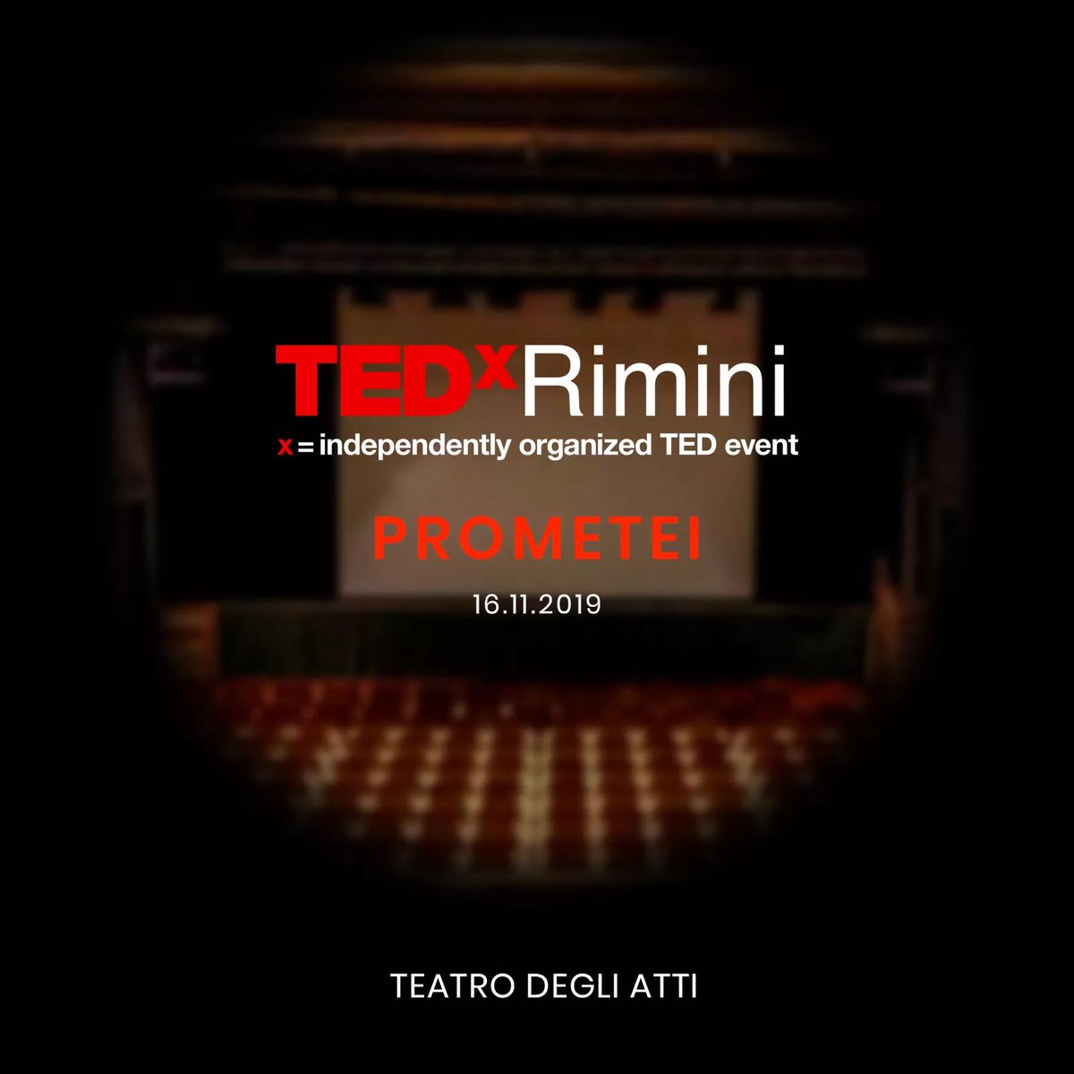 Una nuova bellissima location accoglierà questa seconda edizione di #TEDxRimini. Le storie dei "Prometei" dei giorni nostri vi verranno raccontate al Teatro degli Atti - Rimini!

Avete già segnato la data in agenda? 16 Novembre 2019!