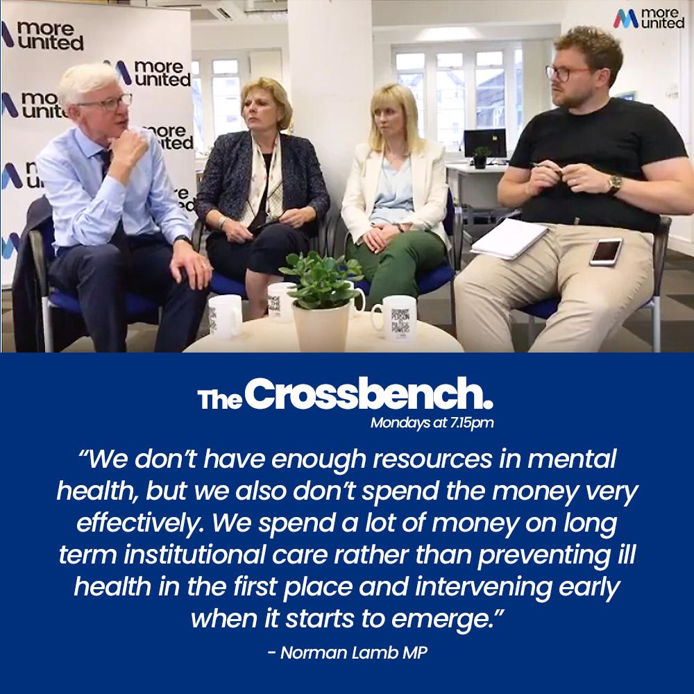 MoreUnitedUK's tweet photo. @normanlamb spoke to us about #MentalHealth and early intervention. What are your thoughts? Catch up here if you missed it: https://t.co/dbwShRY0pL #TheCrossbench https://t.co/6esfMSphyu