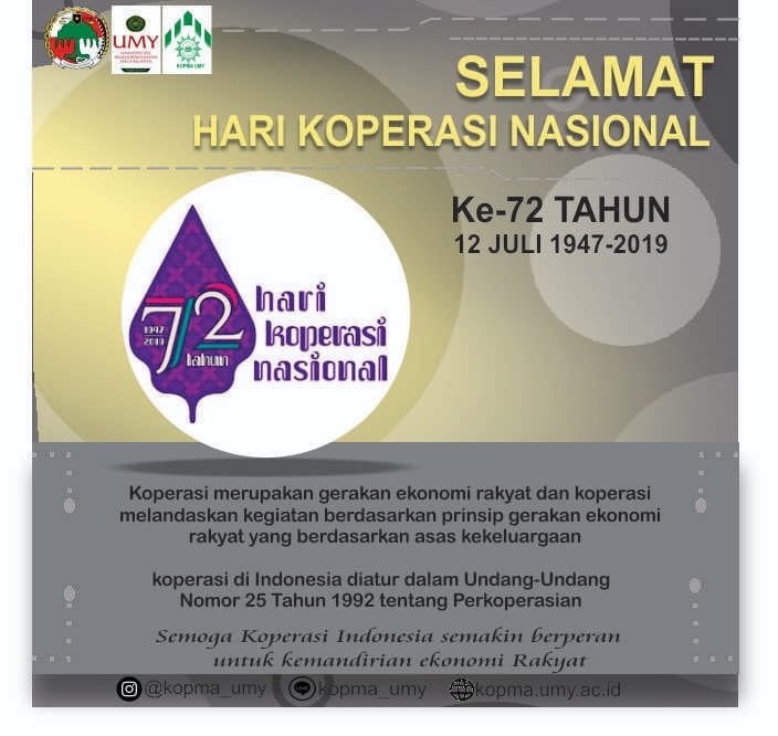 KOPMA_UMY's tweet photo. Hari Koperasi Nasional ke-72 tahun tepat pada tanggal 12 Juli 1947 dijadikan sebagai HARKOPNAS.  semoga dengan bertambahnya umur membawa kemajuan bagi Koperasi Indonesia.  
Salam sejahtera.  
BRAVO KOPMA 2019! 
#HARKOPNAS2019 https://t.co/3YlbhA3XEU