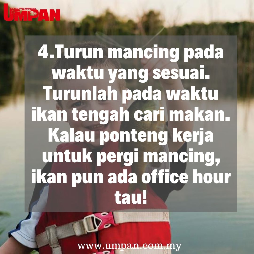 umpanmy's tweet photo. Sambungan tip lucu kalau tak nak kumpau bila turun mancing!

#umpan #majalahumpan #kumpau https://t.co/5xjp81ZnH6