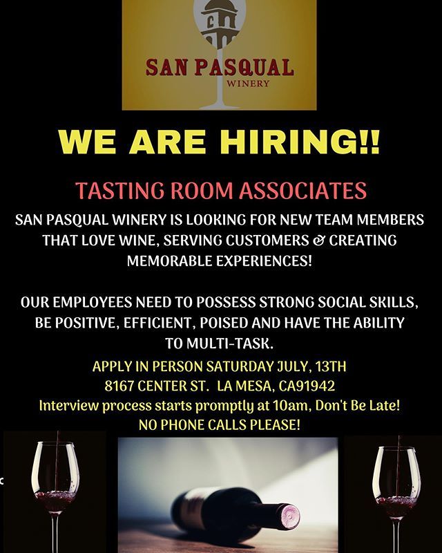 San Pasqual Winery is looking for tasting room associates for multiple locations here in San Diego. Open interviews this Saturday, July 13th at 10am sharp!! No phone calls please!! 8167 Center St. La Mesa, CA 91942 #sanpasqualwinery #sdurbanwineries #sdu… ift.tt/2NNXBdW