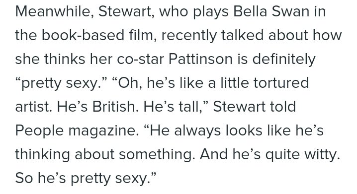 Kristen en People:"Es como un pequeño artista torturado. Es alto. Es británico. Siempre parece estar pensando en algo. Y es bastante ingenioso. Así que sí, es muy sexy". Y el novio? Who cares diría Rob 