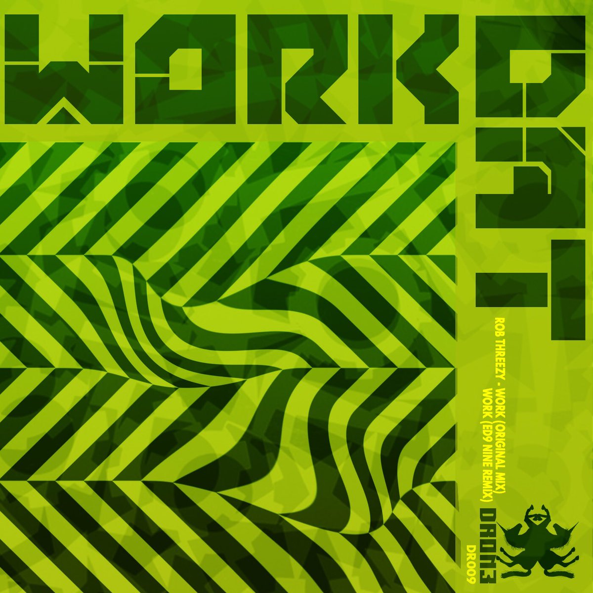 robthreezy's tweet photo. OUT IN AUGUST on @Dron3Recordings on all available digital music platforms, alongside a remix by @djednine ... previews will be up next week #workDAT https://t.co/TuzlZxnHsR
