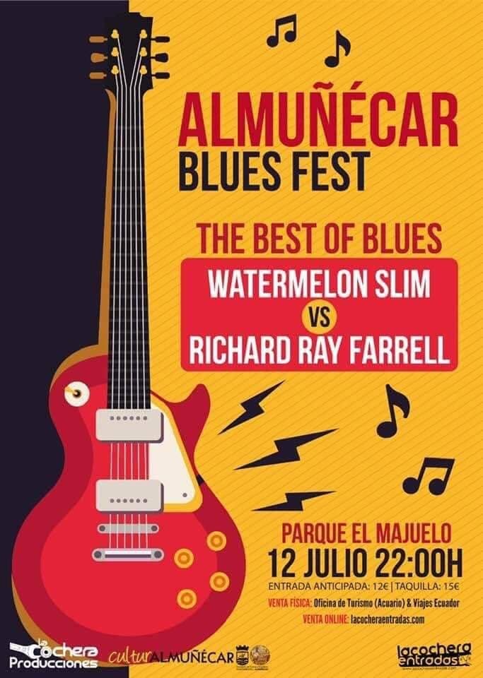 Hoy 12 de Julio Viernes a las 22:00 Horas en el Parque El Majuelo, Almuñécar #Almunecar <a href="/AlmunecarAyto/">Almuñécar-Herradura</a> #Blues Fest con Watermelon Slim <a href="/1WatermelonSlim/">Watermelon Slim</a> Vs Richard Ray Farrell <a href="/CulturAlmunecar/">CulturAlmuñécar</a> <a href="/albertGGilabert/">Alberto G. Gilabert</a> <a href="/VisitAlmunecar/">Turismo Almuñécar</a> <a href="/TaxiAlmunecar/">eTaxi Almuñécar</a> <a href="/ideal_granada/">ideal_granada</a> @Guia_Cool <a href="/granadahoy/">Granada Hoy</a>