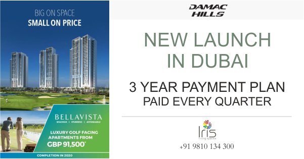 IrisSpaces's tweet photo. New Launch in #Dubai!!

Big on Space
Small on Price

#Bellavista: Luxury Golf Facing Apartments from GBP 91,500.

Know more:
https://t.co/Ym6gXzTO3L
info@irislivingspaces.com
+91 9810134300
#IrisLivingSpaces - An Asset Management Company.

#damac #luxuryhomes #dubairealestate https://t.co/T9rNdOEXn6