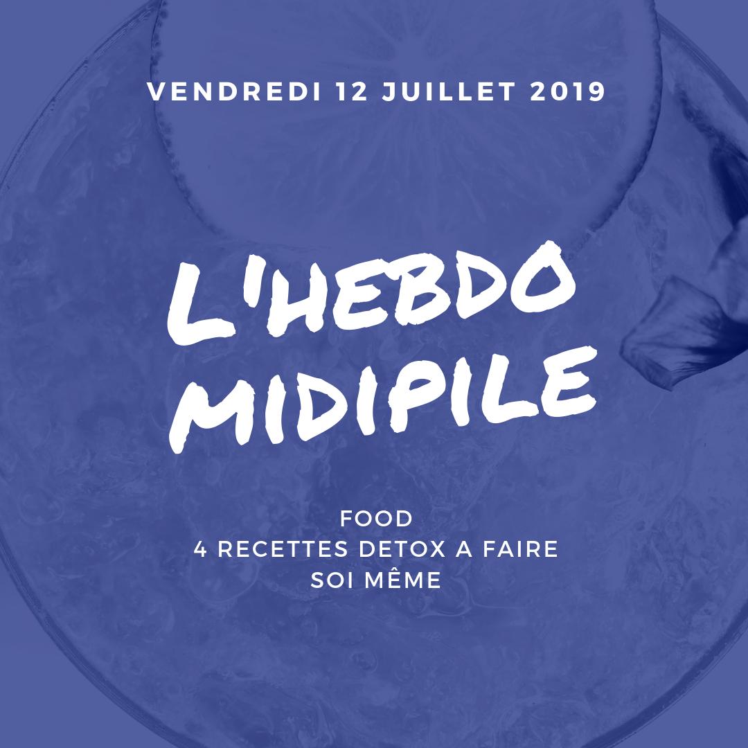 Comme chaque vendredi à 12h00 c'est l'HEBDO MIDIPILE ! 
Mathilde, votre rédactrice préférée vous à sélectionné les 4 meilleures recettes detox 🍹 🥗 à faire soi même !
buff.ly/2GjaiHJ
Parlez en à tout le monde 😊