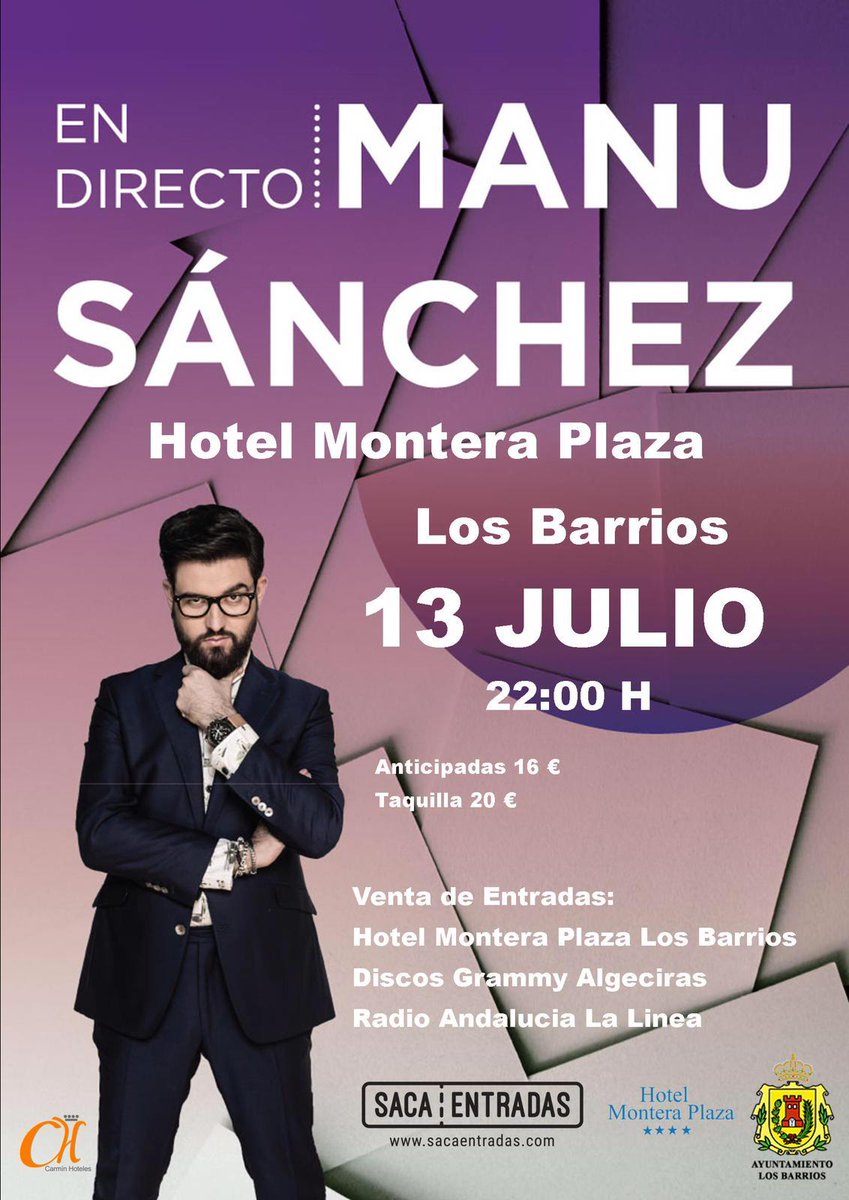 ¡ÚLTIMAS ENTRADAS! El humor más ácido y sarcástico llega este sábado 13 de julio a LOS BARRIOS con 'Manu Sanchez EN DIRECTO'. 
 
A partir de las 22 horas en <a href="/hotelmontera/">hotelmontera</a> 🎫 a la venta en sacaentradas.com/espectaculos/4… 

#CampodeGibraltar #Cádiz #humor <a href="/AytoLosBarrios/">Ayto Los Barrios</a> <a href="/_ManuSanchez_/">Manu Sánchez</a>