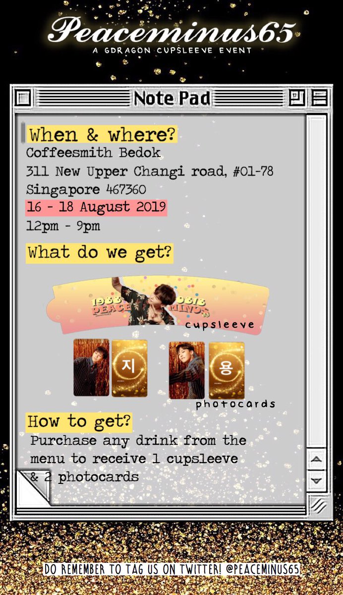 peaceminus65's tweet photo. 👑#PEACEMINUS65👑
by @yu2qt &amp; @jiyong_tttop

Singapore's first G-Dragon Birthday Cupsleeve Event

📍Coffeesmith Bedok
📅16 - 18 August 2019
🕐12PM - 9PM

Purchase our Special Menu set or Donation Fanpack to join our giveaway!☺️

Psst🤫.. Special Menu items and Packs are limited https://t.co/cM1lLswrbs