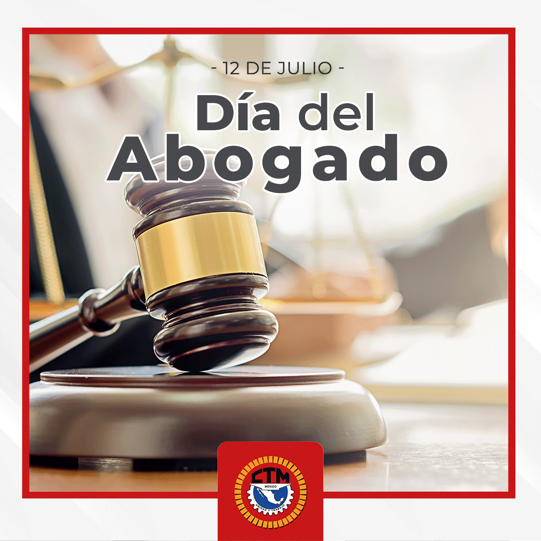 CTM_MX's tweet photo. Hoy felicitamos en el #DíaDelAbogado a quienes con su ejercicio jurídico, procuran siempre enaltecer la justicia en nuestro país. https://t.co/wjqA0rSMzV