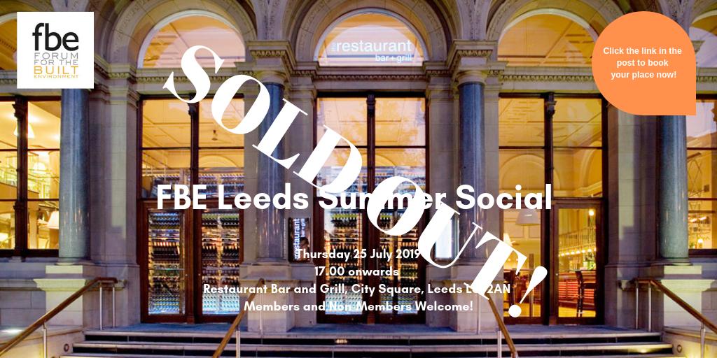 The FBE Leeds Summer Social is now SOLD OUT!
Thanks to everyone who has registered to attend - see you all there for summer drinks! 
If you want to add your name to the Reserve List then please contact Samantha Jevons: 
Samantha.Jevons@bowmanriley.com